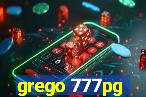 grego 777pg